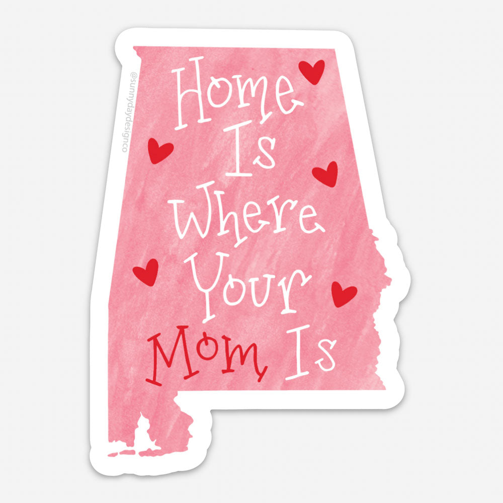 alabama mom vinyl magnet in alabama state shape with pink background and white text with red hearts by Sunny Day Designs