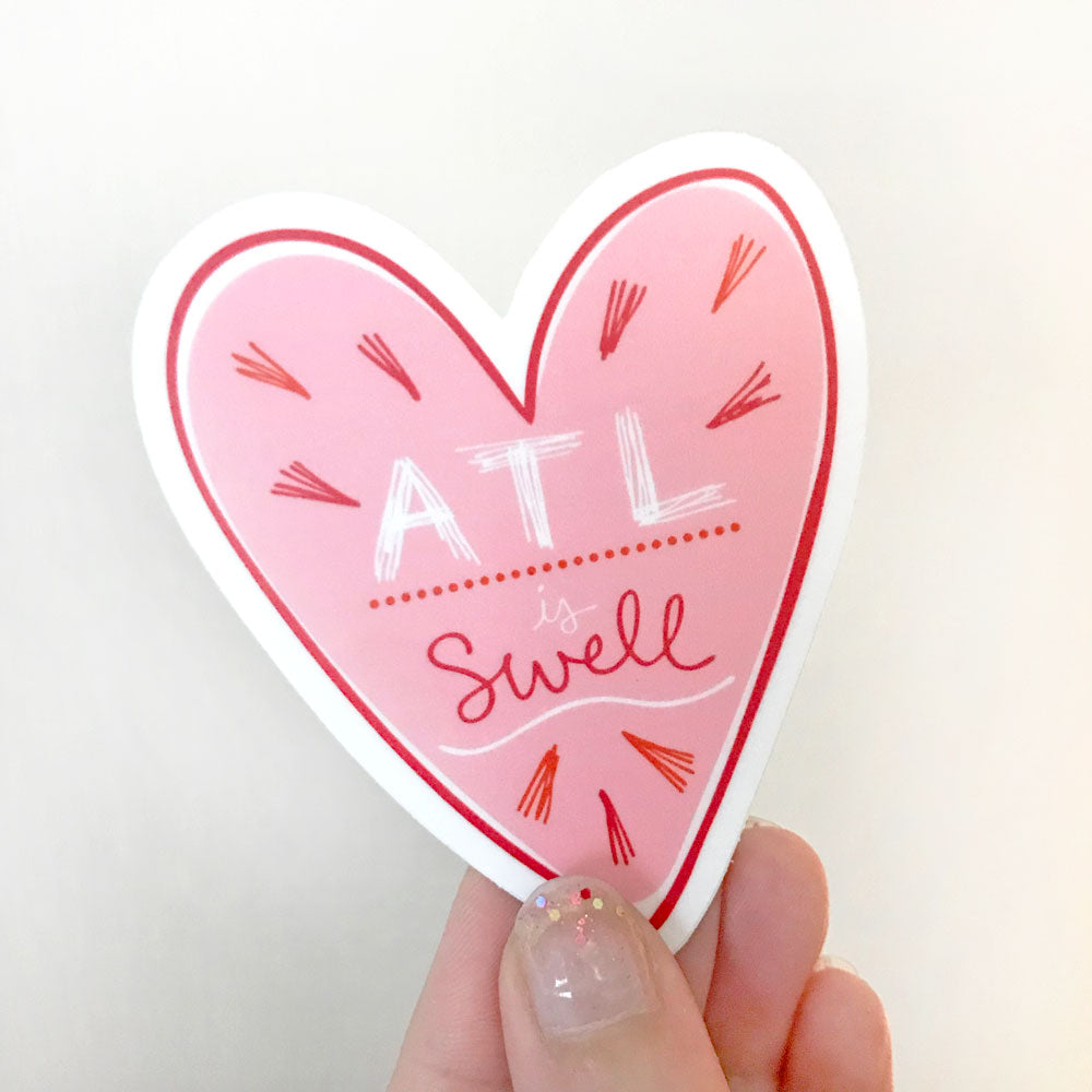 ATL Is Swell Atlanta Georgia Fun Sticker Valentine Vinyl Waterproof Pink Heart Sticker Sunny Day Designs