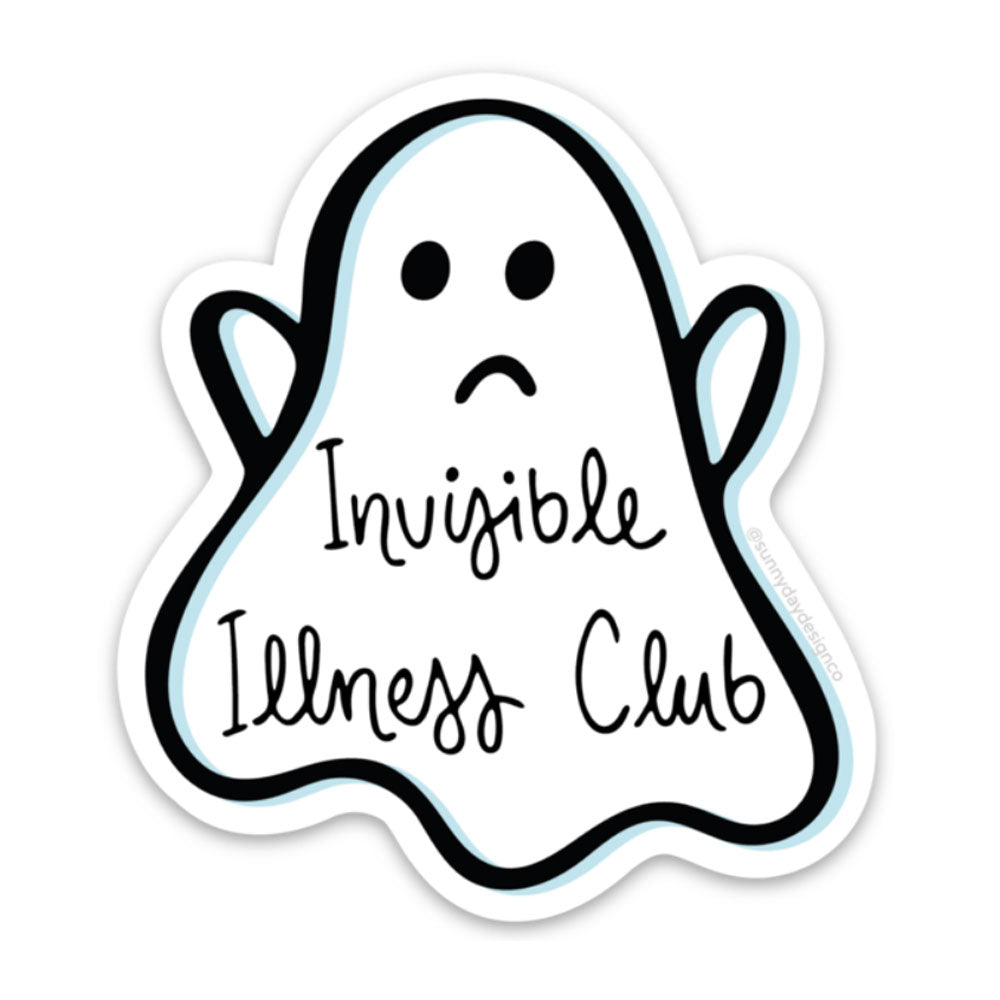 This Invisible Illness Club vinyl sticker features a frowning ghost with the words "Invisible Illness Club". Designed by Sunny Day Designs and made in the USA, this health themed sticker is for those with chronic health issues.