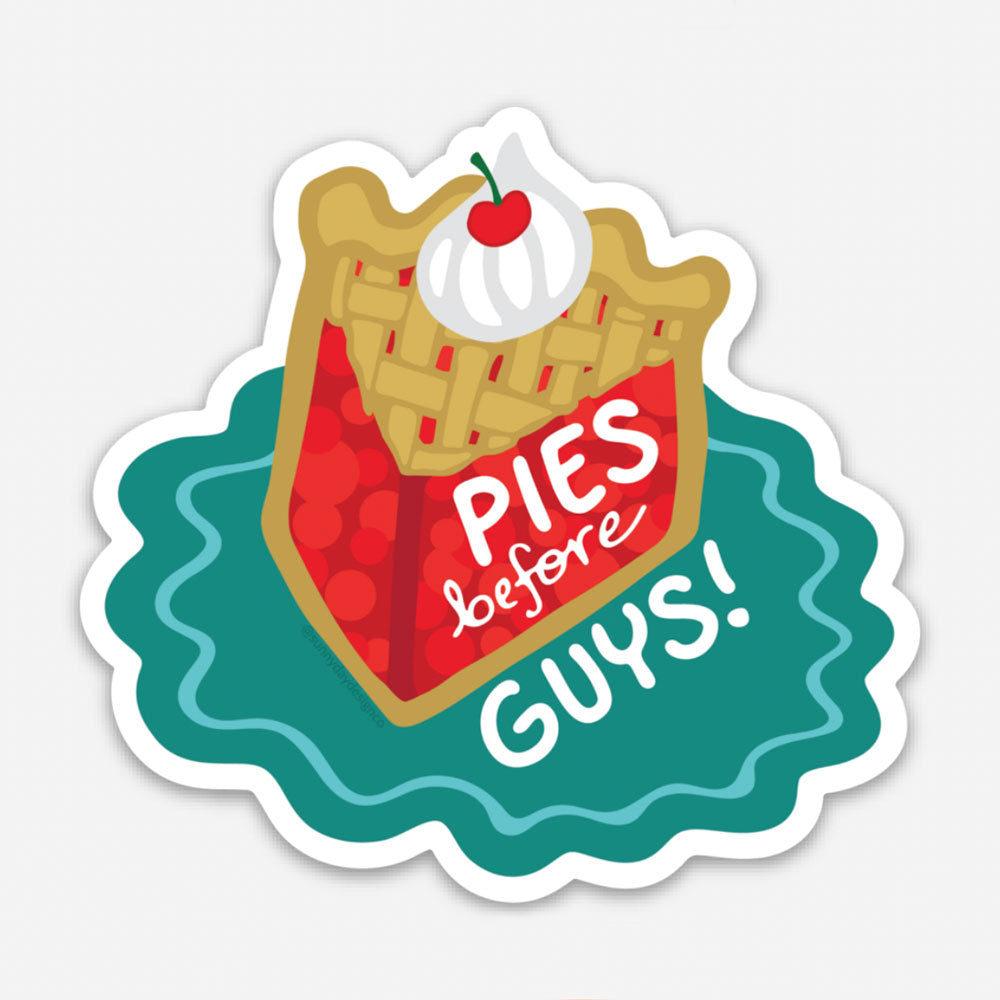 pies before guys vinyl sticker with pie design on blue background with white text by Sunny Day Designs