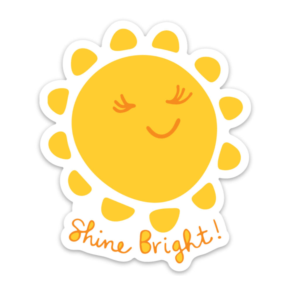 Shine Bright Yellow Sun Vinyl Sticker Happy Fun Sticker Sunny Day Designs
